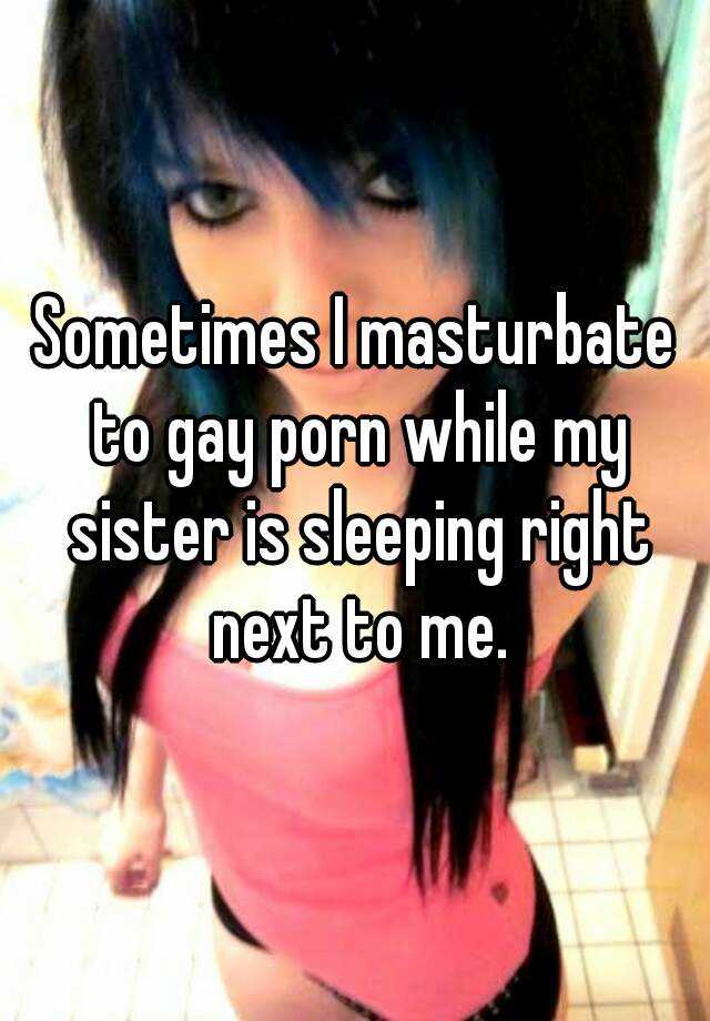 Hook reccomend my masturbating sister next