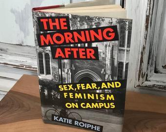 best of Feminism sex morning fear campus After