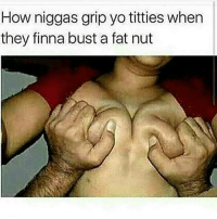 best of Fat nut bust