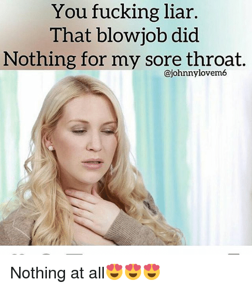 Fresh reccomend Sore throat blowjob
