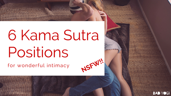 Best mutual orgasm positions karma sutra